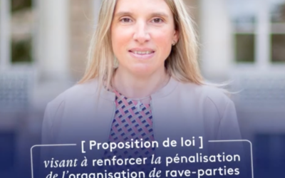 Proposition de loi visant à renforcer la pénalisation de l’organisation de rave-parties
